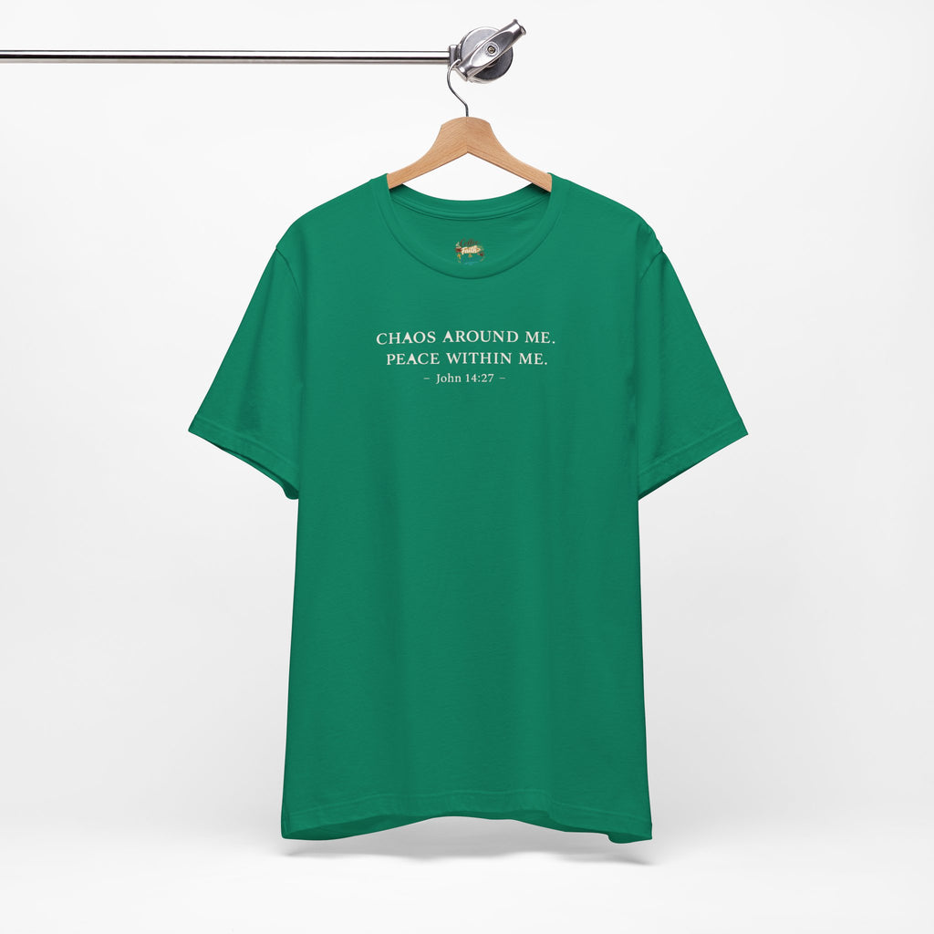 Chaos Around Me Peace Within Me Shirt | Christian Faith T-Shirt for Moms | John 14:27 Minimalist Tee