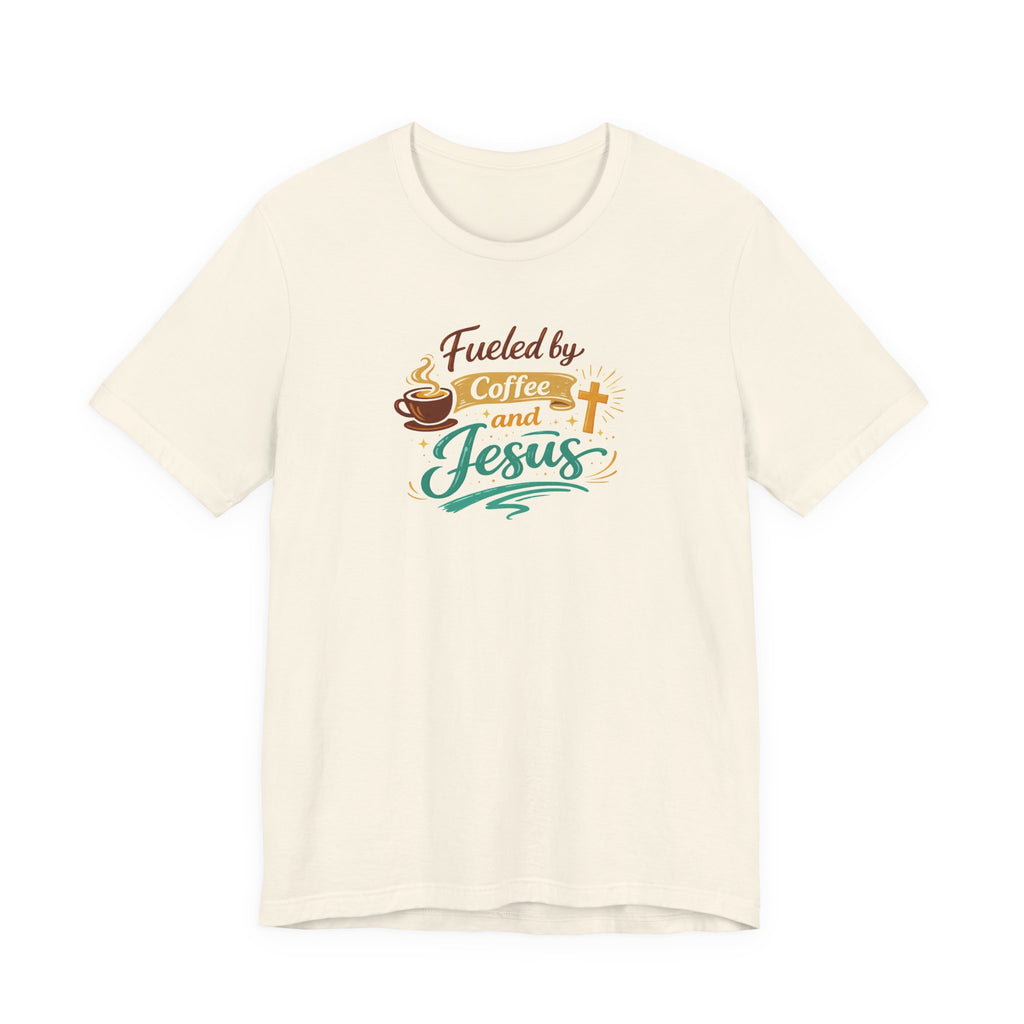 Fueled by Coffee and Jesus Shirt | Christian Coffee Lover T-Shirt for Moms | Faith-Based Cozy Tee