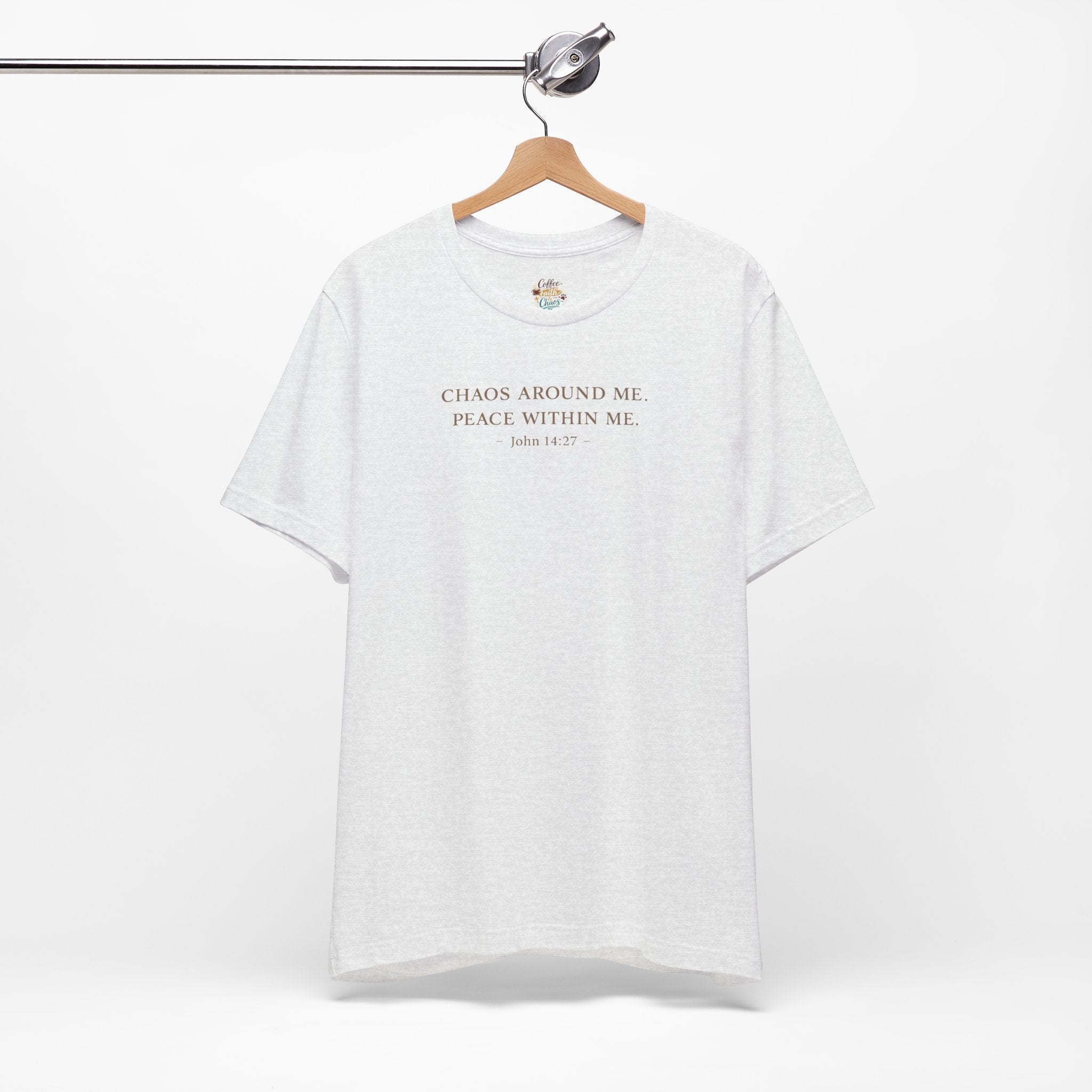 Chaos Around Me Peace Within Me Shirt | Christian Faith T-Shirt for Moms | John 14:27 Minimalist Tee